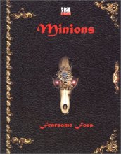 Cover art for Minions: Fearsome Foes (D&D d20 3.0 Fantasy Roleplaying Supplement)