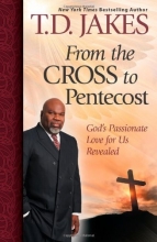 Cover art for From the Cross to Pentecost: God's Passionate Love for Us Revealed