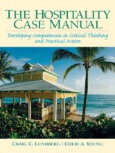 Cover art for Hospitality Management Case Manual: Developing Competencies in Critical Thinking and Practical Action, The