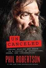 Cover art for Uncanceled: Finding Meaning and Peace in a Culture of Accusations, Shame, and Condemnation