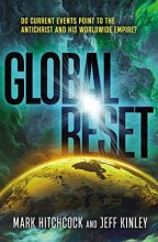 Cover art for Global Reset: Do Current Events Point to the Antichrist and His Worldwide Empire?