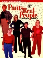 Cover art for Pants for Real People: Fit and Sew for Any Body (Sewing for Real People series)