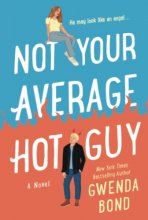 Cover art for Not Your Average Hot Guy (Match Made in Hell, 1)