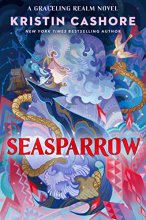 Cover art for Seasparrow (Graceling Realm)