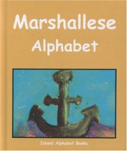 Cover art for Marshallese Alphabet (Island Alphabet Books) (English and Marshallese Edition)