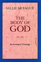 Cover art for The Body of God: An Ecological Theology