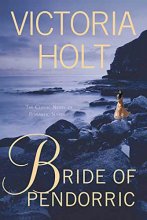 Cover art for Bride of Pendorric: The Classic Novel of Romantic Suspense