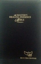 Cover art for The Master's Healing Presence Bible By Benny Hinn Ministries (KJV)