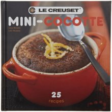 Cover art for Le Creuset Hard-Bound Mini Cocotte Cookbook