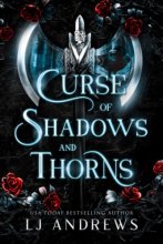 Cover art for Curse of Shadows and Thorns: A romantic fantasy (The Broken Kingdoms)