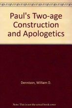 Cover art for Paul's Two-Age Construction and Apologetics
