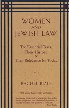 Cover art for Women and Jewish Law: The Essential Texts, Their History, and Their Relevance for Today