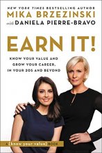 Cover art for Earn It!: Know Your Value and Grow Your Career, in Your 20s and Beyond