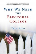 Cover art for Why We Need the Electoral College