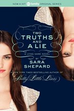 Cover art for Two Truths and a Lie (The Lying Game #3)