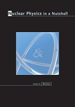 Cover art for Nuclear Physics in a Nutshell (In a Nutshell, 4)