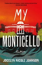Cover art for My Monticello: Fiction