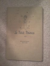 Cover art for Le Petit Prince: Educational Edition, with Introduction, Notes, Vocabulary, and Bibliography