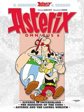 Cover art for Asterix Omnibus 6: Includes Asterix in Switzerland #16, The Mansions of the Gods #17, and Asterix and the Laurel Wreath #18
