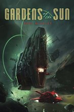 Cover art for Gardens of the Sun (Quiet War)