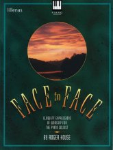 Cover art for Face to Face Eloquent Expressions of Worship for the Piano Soloist