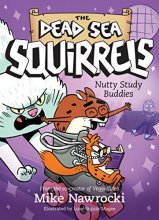 Cover art for Nutty Study Buddies (The Dead Sea Squirrels)