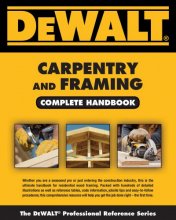 Cover art for DEWALT Carpentry and Framing Complete Handbook (DEWALT Series)