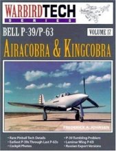 Cover art for Bell P-39 / P-63 Airacobra & Kingcobra - Warbird Tech Vol. 17