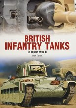 Cover art for British Infantry Tanks in World War II (Photosniper)