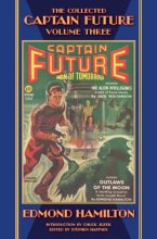 Cover art for The Collected Captain Future, Volume Three