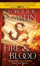 Cover art for Fire & Blood: 300 Years Before A Game of Thrones (The Targaryen Dynasty: The House of the Dragon)