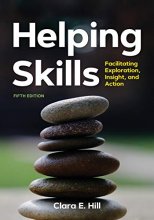 Cover art for Helping Skills: Facilitating Exploration, Insight, and Action (Newest, 5th Edition)
