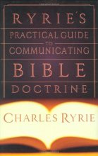 Cover art for Ryrie's Practical Guide to Communicating Bible Doctrine