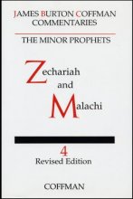 Cover art for Coffman: Minor Prophets, Vol. 4 Zechariah and Malachi (Commentary on Minor Prophets)