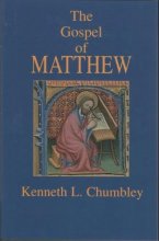 Cover art for The Gospel of Matthew [Hardcover] Rev. Kenneth L. Chumbley