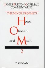 Cover art for Coffman: Minor Prophets, Vol. 2 Hosea, Obadiah, Micah (Commentary on Minor Prophets)