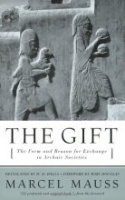 Cover art for The Gift: The Form and Reason for Exchange in Archaic Societies