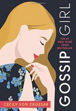 Cover art for Gossip Girl: A Novel by Cecily von Ziegesar (Gossip Girl, 1)