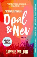 Cover art for The Final Revival of Opal & Nev: A Novel