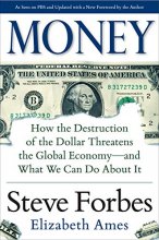 Cover art for Money: How the Destruction of the Dollar Threatens the Global Economy – and What We Can Do About It