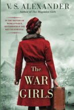Cover art for The War Girls: A WW2 Novel of Sisterhood and Survival