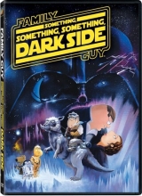 Cover art for Family Guy Presents: Something Something Something Dark Side