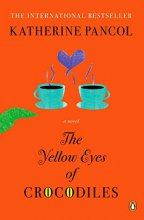 Cover art for The Yellow Eyes of Crocodiles: A Novel (A Joséphine Cortès Novel)
