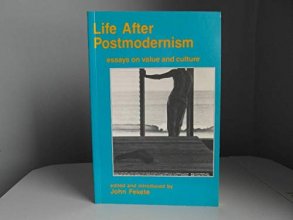 Cover art for Life After Postmodernism: Essays on Value and Culture