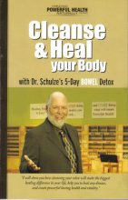 Cover art for Cleanse & Heal Your Body with Dr. Schulze's 5-day Bowel Detox