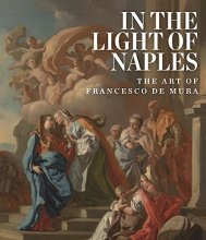 Cover art for In the Light of Naples: The Art of Francesco de Mura
