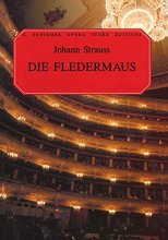 Cover art for Die Fledermaus: Vocal Score (G. Schirmer Opera Score Editions)