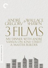 Cover art for André Gregory & Wallace Shawn: 3 Films (My Dinner with André/Vanya on 42nd Street/A Master Builder) (The Criterion Collection) [DVD]