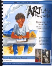 Cover art for ARTistic Pursuits Elementary 4-5 Book One, The Elements of Art and Composition (ARTistic Pursuits)