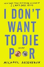 Cover art for I Don't Want to Die Poor: Essays